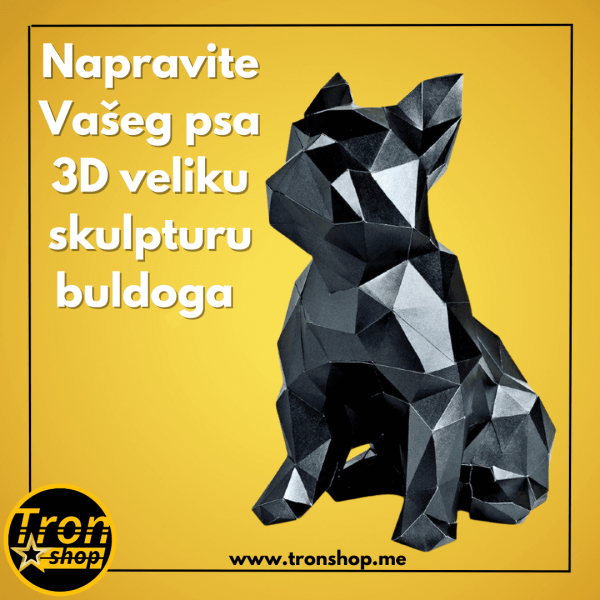 Napravite vašeg psa-  3D velika skulptura buldoga